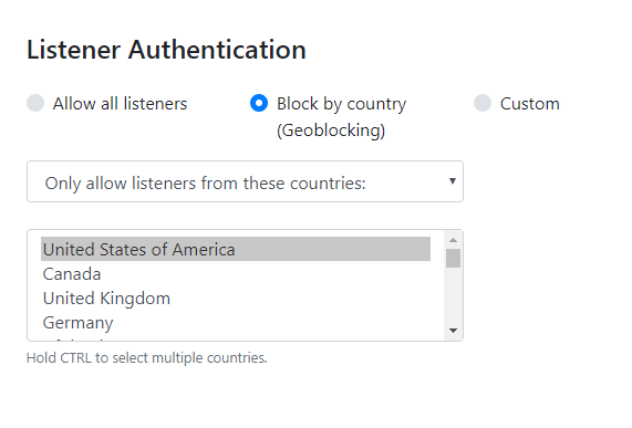 Geoblocking screenshot. Enable geoblocking under Listener Authentication in your stream Configuration tab.